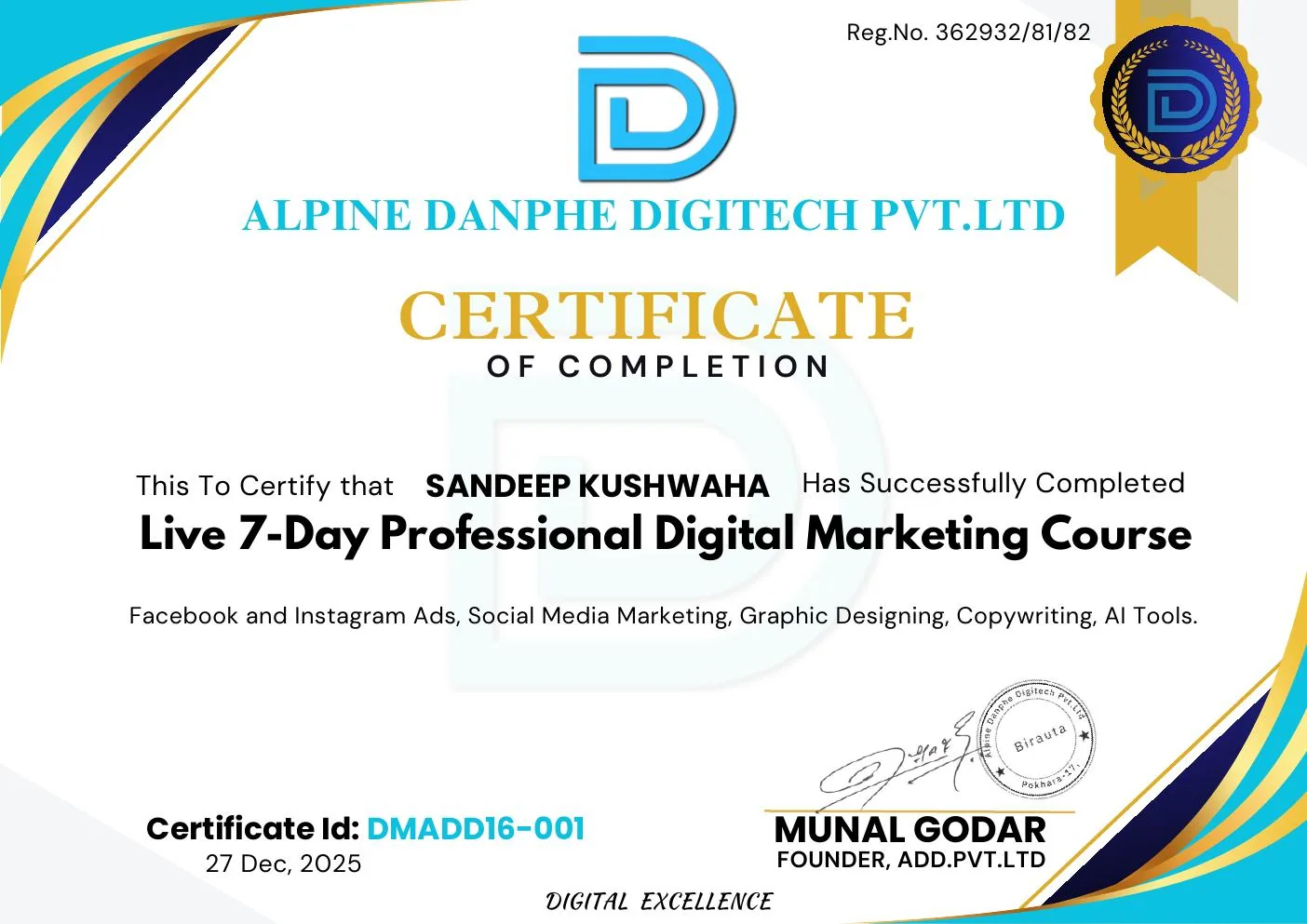 Live 7-Day Professional Digital Marketing Course certificate issued to Sandeep Kushwaha by Alpine Danphe Digitech