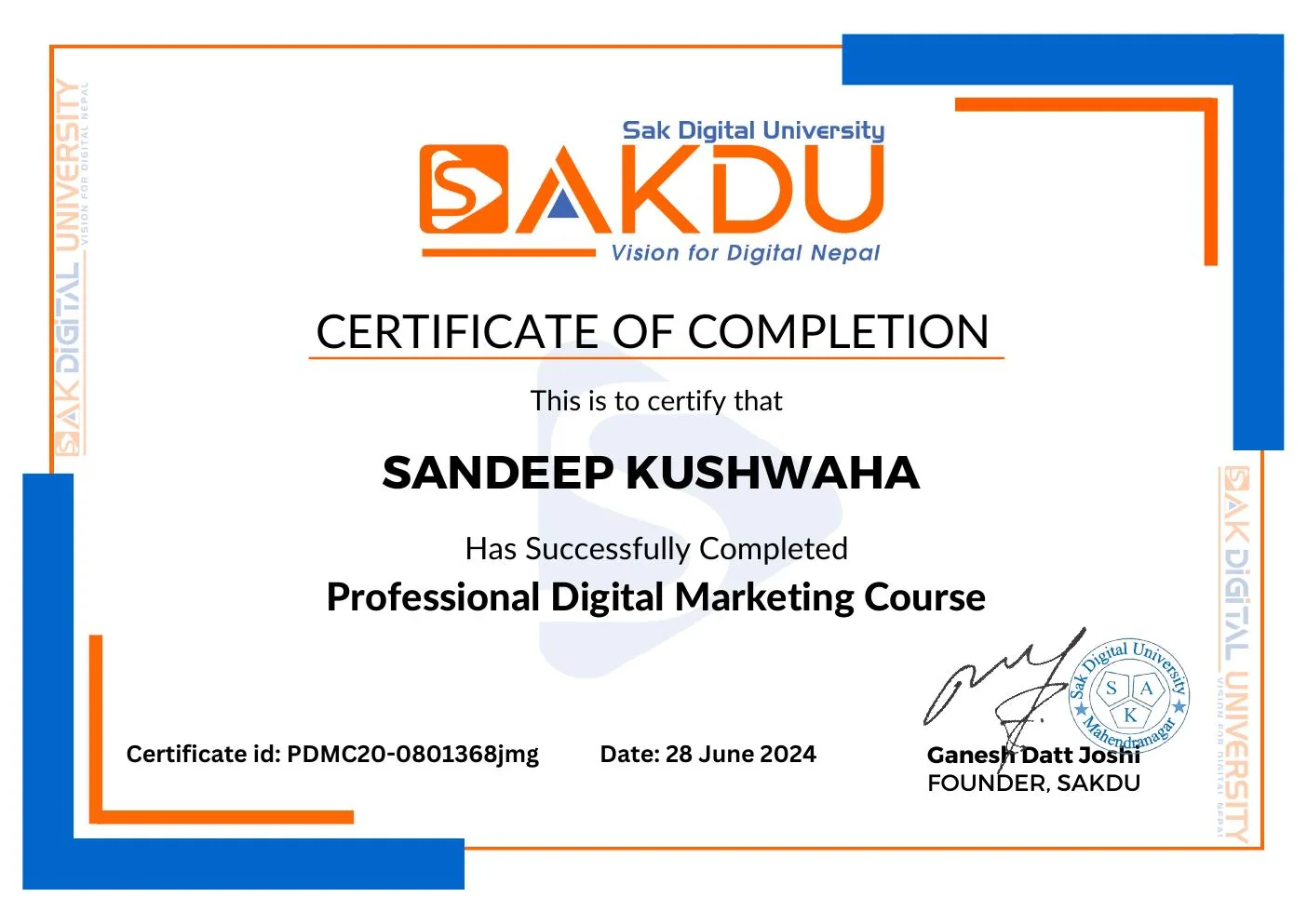 Professional Digital Marketing Course certificate issued to Sandeep Kushwaha by Sak Digital University